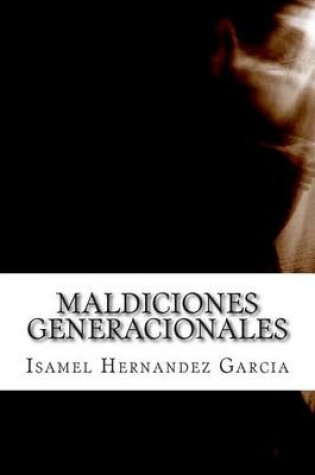 Cover of Maldiciones Generacionales