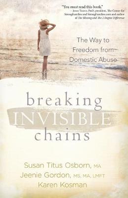 Book cover for Breaking Invisible Chains