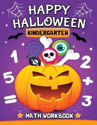 Book cover for Halloween Kindergarten Math Workbook