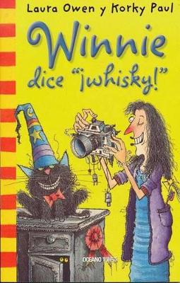 Book cover for Winnie Historias. Winnie Dice ¡Whisky!