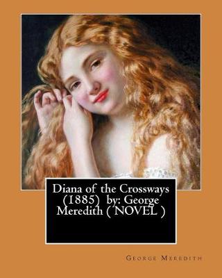 Book cover for Diana of the Crossways (1885) by