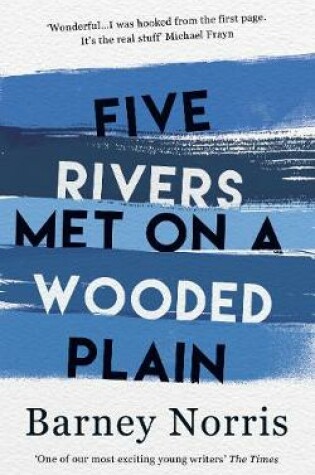 Cover of Five Rivers Met on a Wooded Plain