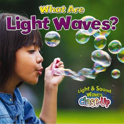 Book cover for What are Light Waves?