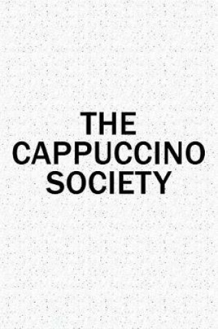 Cover of The Cappuccino Society