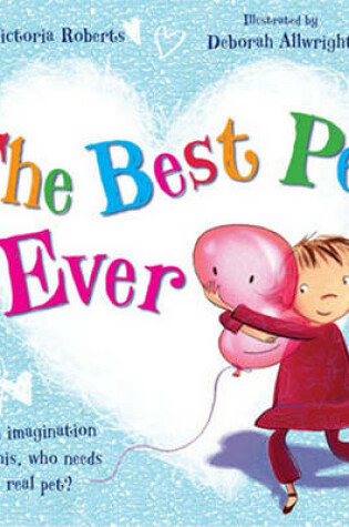 Cover of The Best Pet Ever