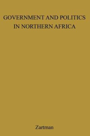 Cover of Government and Politics in Northern Africa.