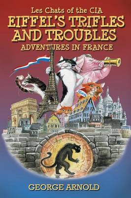 Book cover for Eiffel's Trifles and Troubles