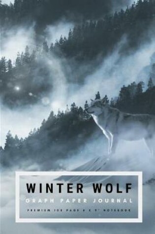 Cover of Winter Wolf Graph Paper Journal