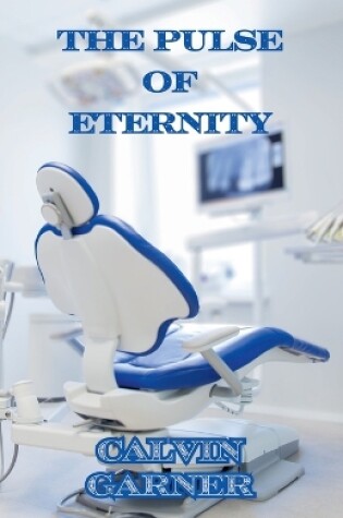 Cover of The Pulse Of Eternity