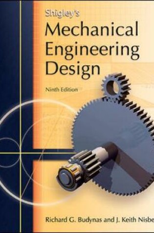 Cover of Shigley's Mechanical Engineering Design + Media Ops Setup ISBN Access Card to accompany Mechanical Engineering Design