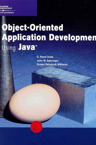 Cover of Object Oriented Application Development in Java