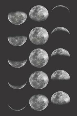 Cover of Moon Phases And Close Up of Moon Surface On Back Cover Journal Notebook