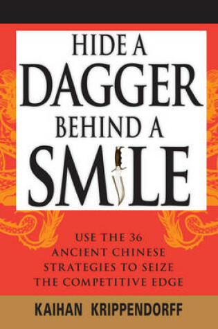 Cover of Hide a Dagger Behind a Smile