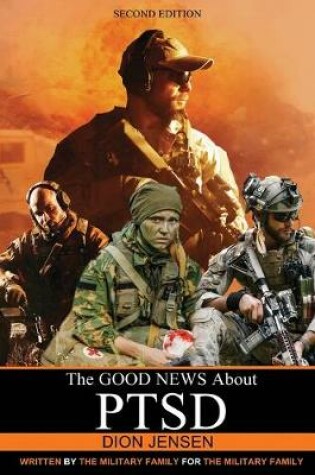 Cover of The Good News About PTSD
