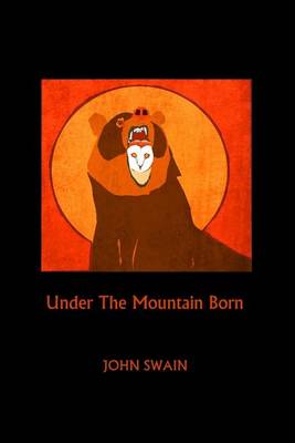 Book cover for Under the Mountain Born