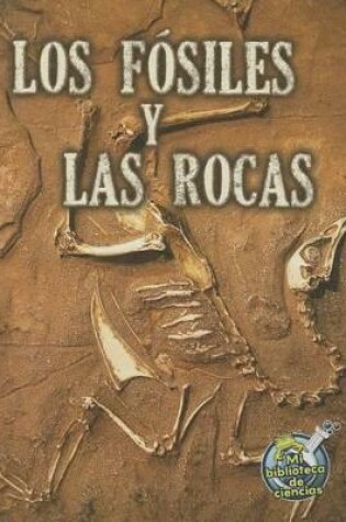 Cover of Los Fósiles Y Las Rocas