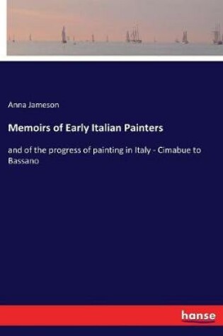 Cover of Memoirs of Early Italian Painters