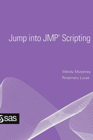 Cover of Jump into JMP Scripting