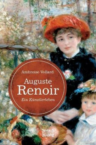 Cover of Auguste Renoir. Ein Künstlerleben