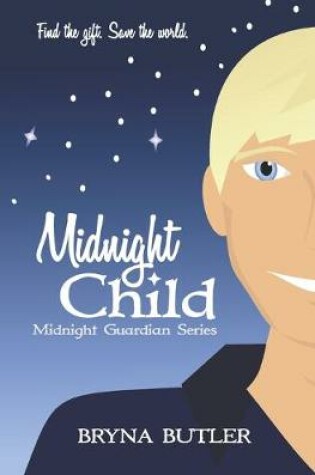 Cover of Midnight Child (Midnight Guardian Series, Book 3)