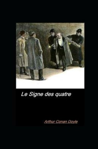 Cover of Le Signe des quatre illustr�e