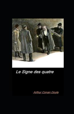 Book cover for Le Signe des quatre illustr�e