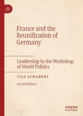 Book cover for France and the Reunification of Germany