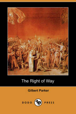 Book cover for The Right of Way (Dodo Press)