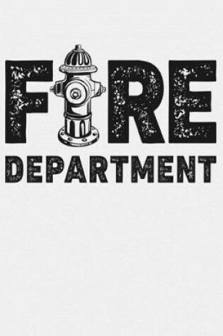 Cover of Fire Department