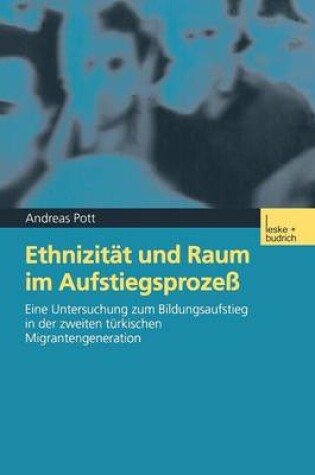 Cover of Ethnizität und Raum im Aufstiegsprozeß