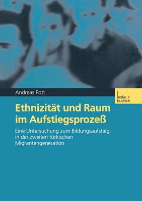 Book cover for Ethnizität und Raum im Aufstiegsprozeß