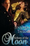Book cover for Echoes of the Moon