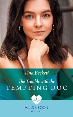 Book cover for The Trouble With The Tempting Doc