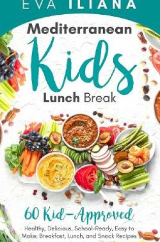Cover of Mediterranean Kids Lunch Break