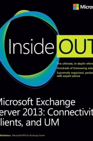 Cover of Microsoft Exchange Server 2013 Inside Out Connectivity, Clients, and UM