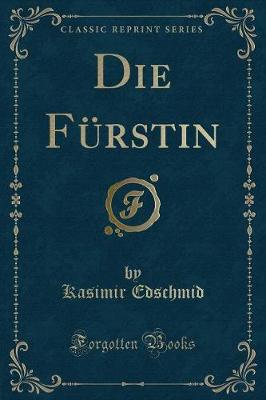 Book cover for Die Fürstin (Classic Reprint)