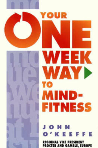 Cover of Your One Week Way to Mind Fitness