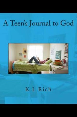 Cover of A Teen's Journal to God