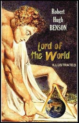 Book cover for Lord of the World ILLUSTRATED