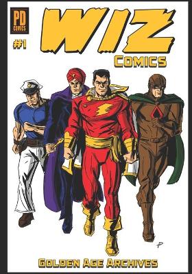 Book cover for Wiz Comics Golden Age Archive #1