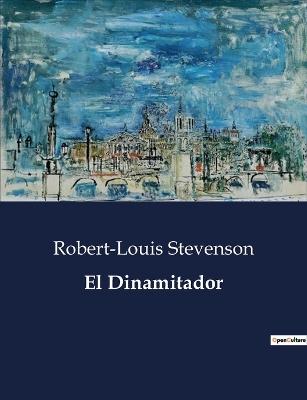 Book cover for El Dinamitador