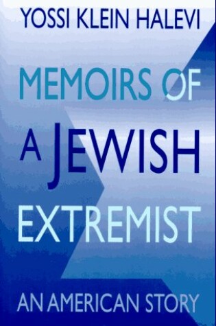 Cover of Memoirs of a Jewish Extremist