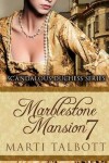Book cover for Marblestone Mansion, Book 7 (Scandalous Duchess Series)