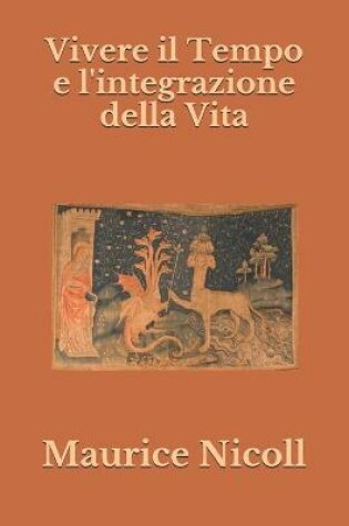 Cover of Vivere il Tempo e l'integrazione della Vita