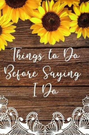 Cover of Things to Do Before Saying I Do