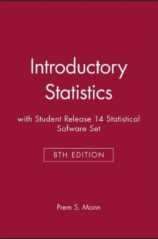 Cover of Introductory Statistics 8e with Student Release 14 Statistical Sofware Set