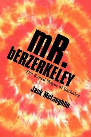 Cover of Mr. Berzerkeley