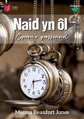 Book cover for Cyfres Lobsgows: Naid yn ôl