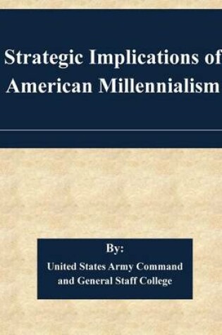 Cover of Strategic Implications of American Millennialism