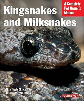 Cover of Kingsnakes and Milksnakes